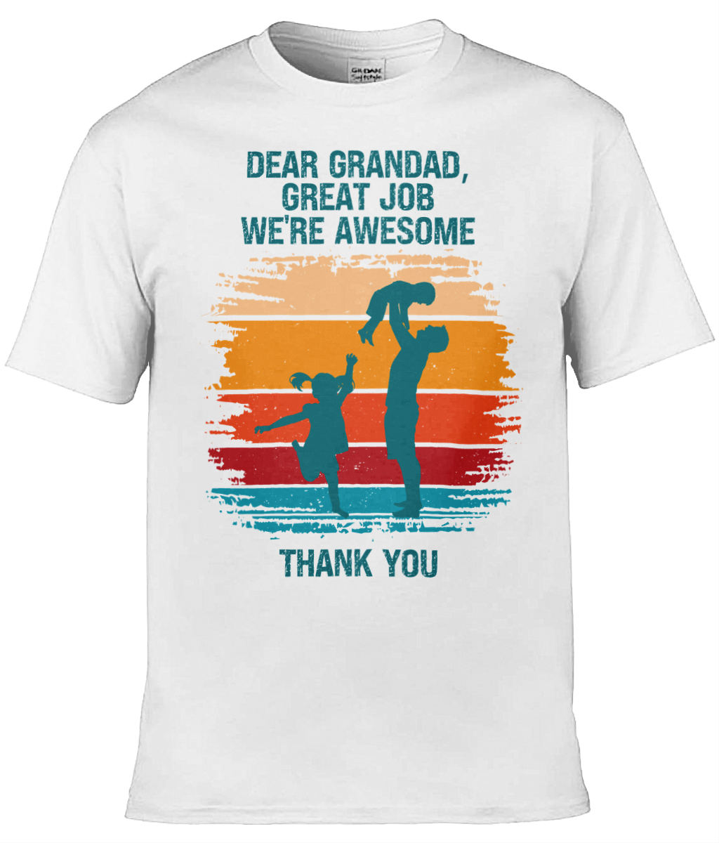 Personalised Dear Dad, Great Job We’re Awesome Kid's T-shirt, Grandad