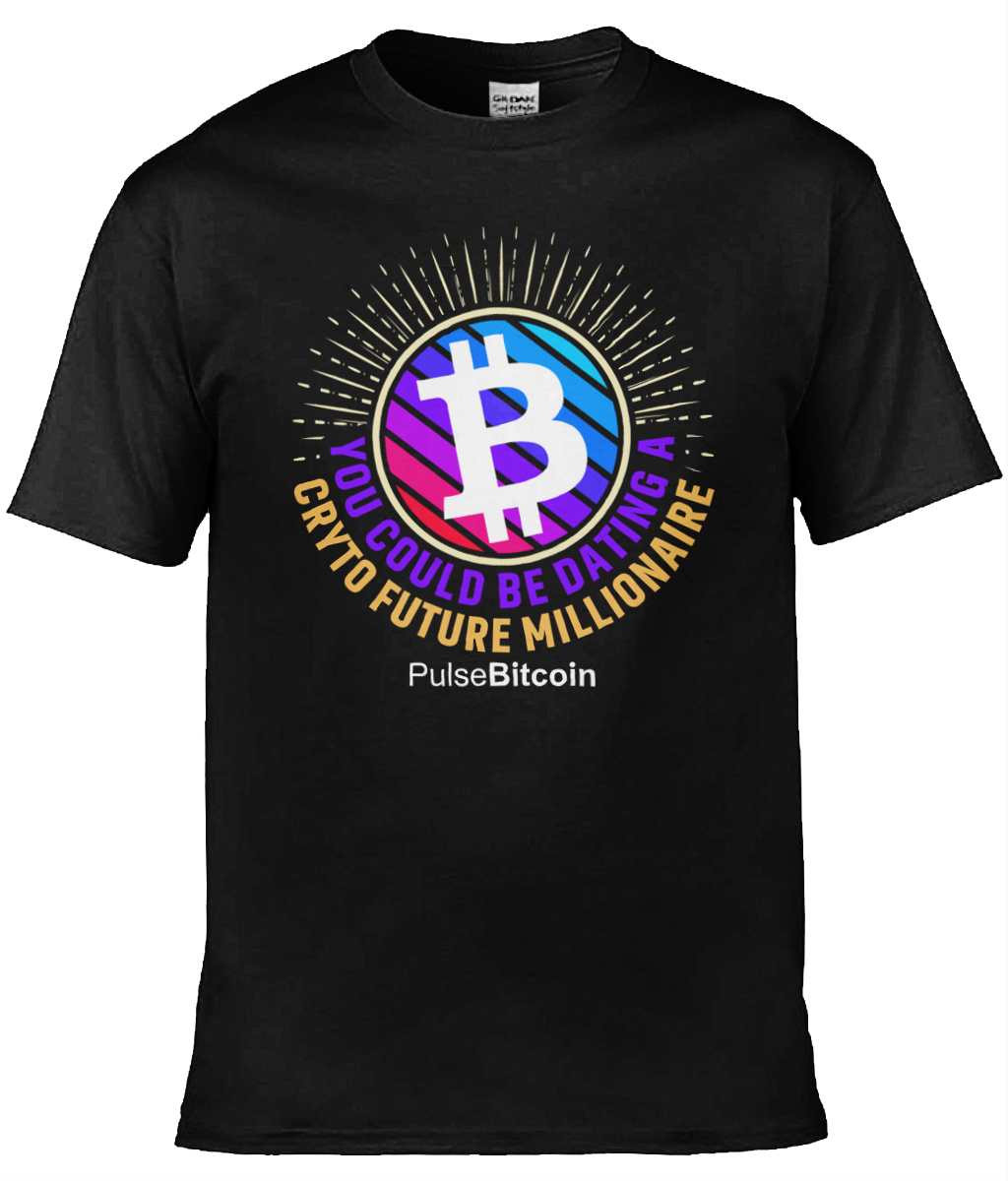 Dating a Crypto Millionaire T-shirt, PulseBitcoin Unisex T-shirt