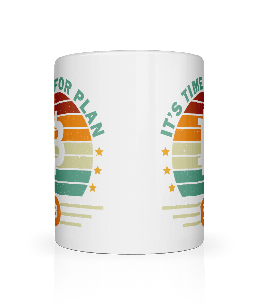 Crypto Mug, It's Time For Plan B
