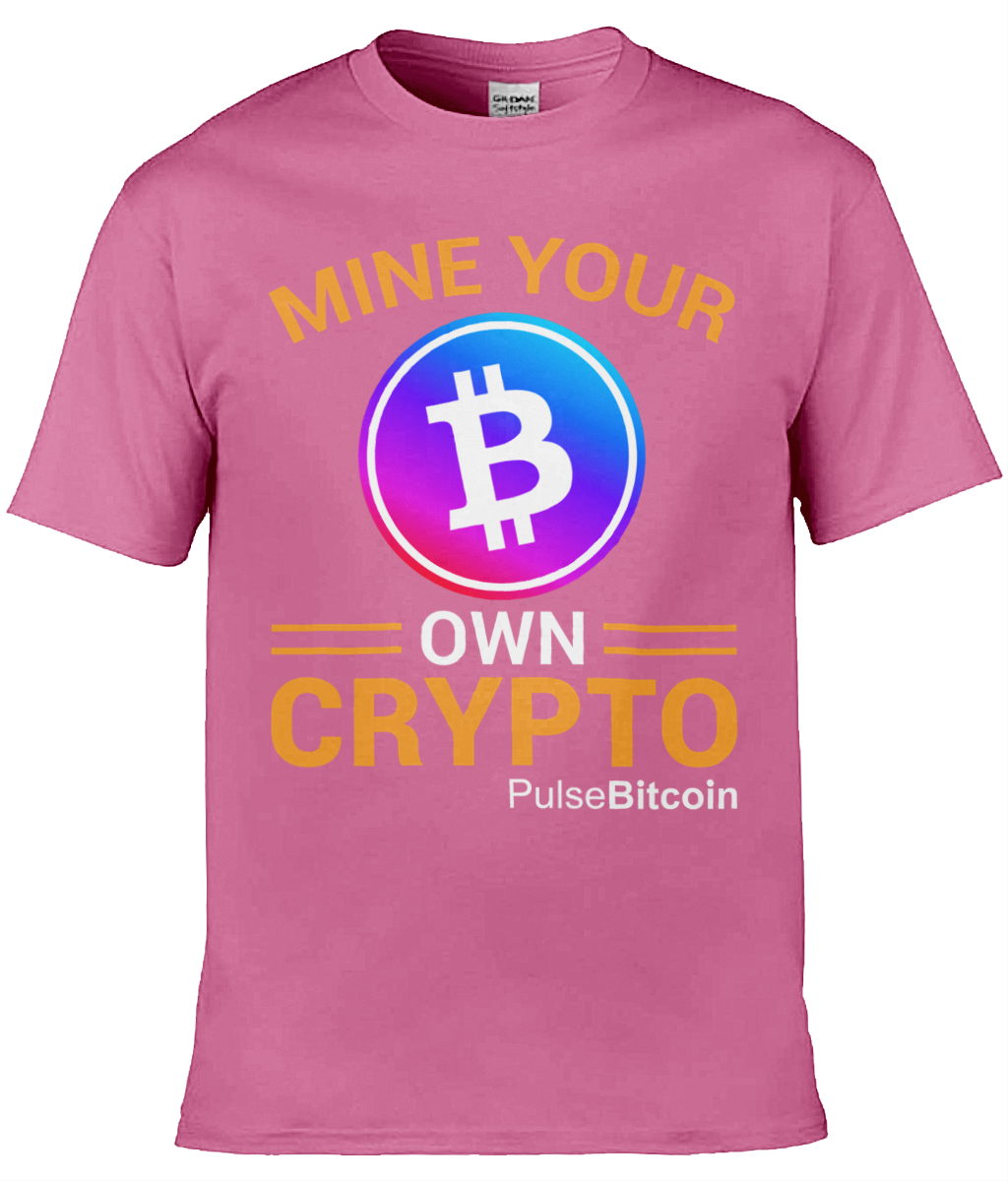 Mine Your Own Crypto T-shirt, PulseBitcoin Unisex T-shirt