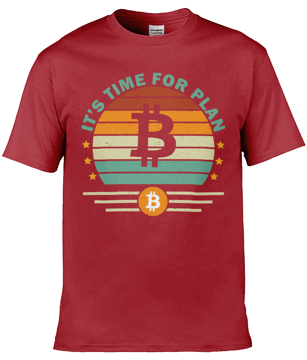 Time For Plan B Bitcoin T-shirt, Unisex T-shirt