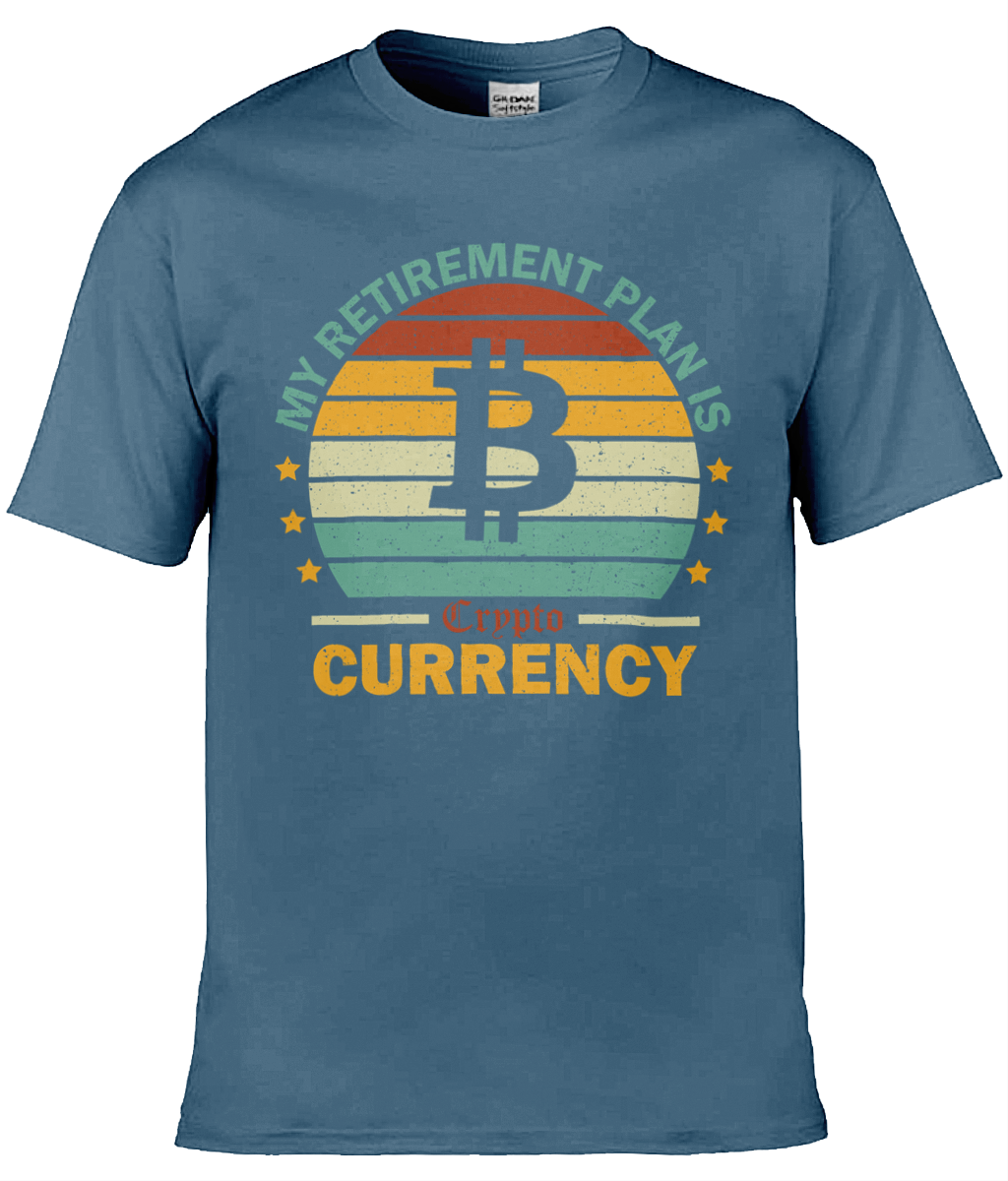 My Retirement Plan Bitcoin T-shirt, Unisex T-shirt