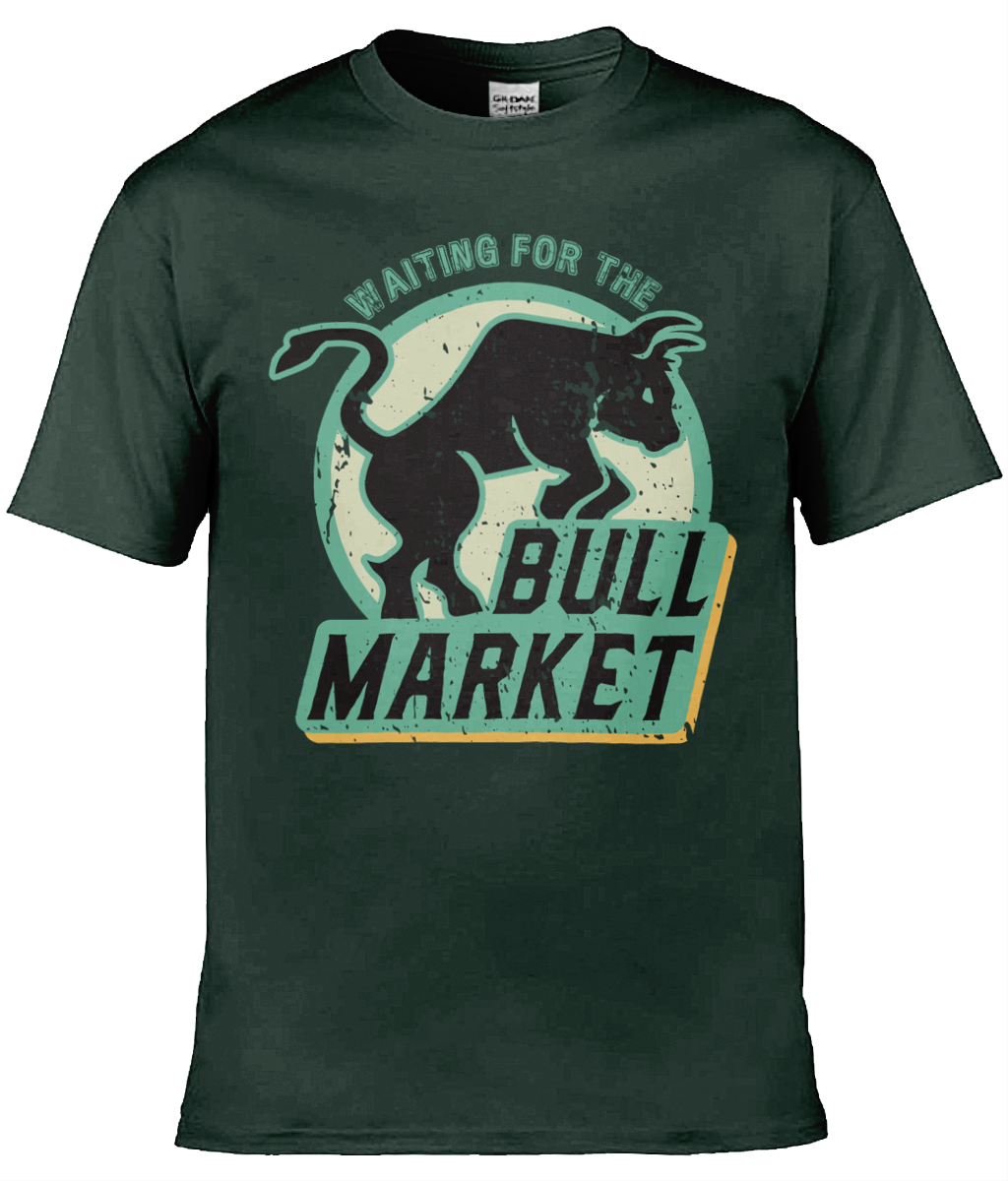 Waiting For the Bull Market T-shirt, Unisex T-shirt