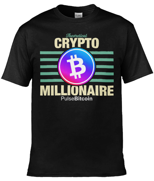 Theoretical Crypto Millionaire T-shirt, PulseBitcoin Unisex T-shirt
